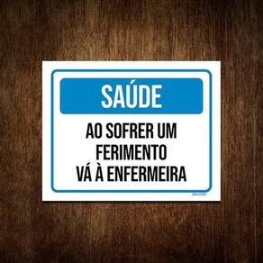 Placa De Sinalização Saúde Sofrer Ferimento Enfermaria 36X46
