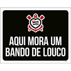 Placa Decorativa - Aqui Mora Um Bando De Louco 36X46