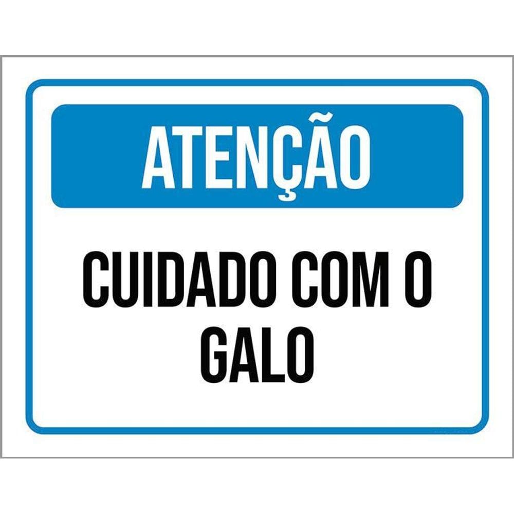 Placa De Sinalização - Atenção Cuidado Com O Galo 36X46