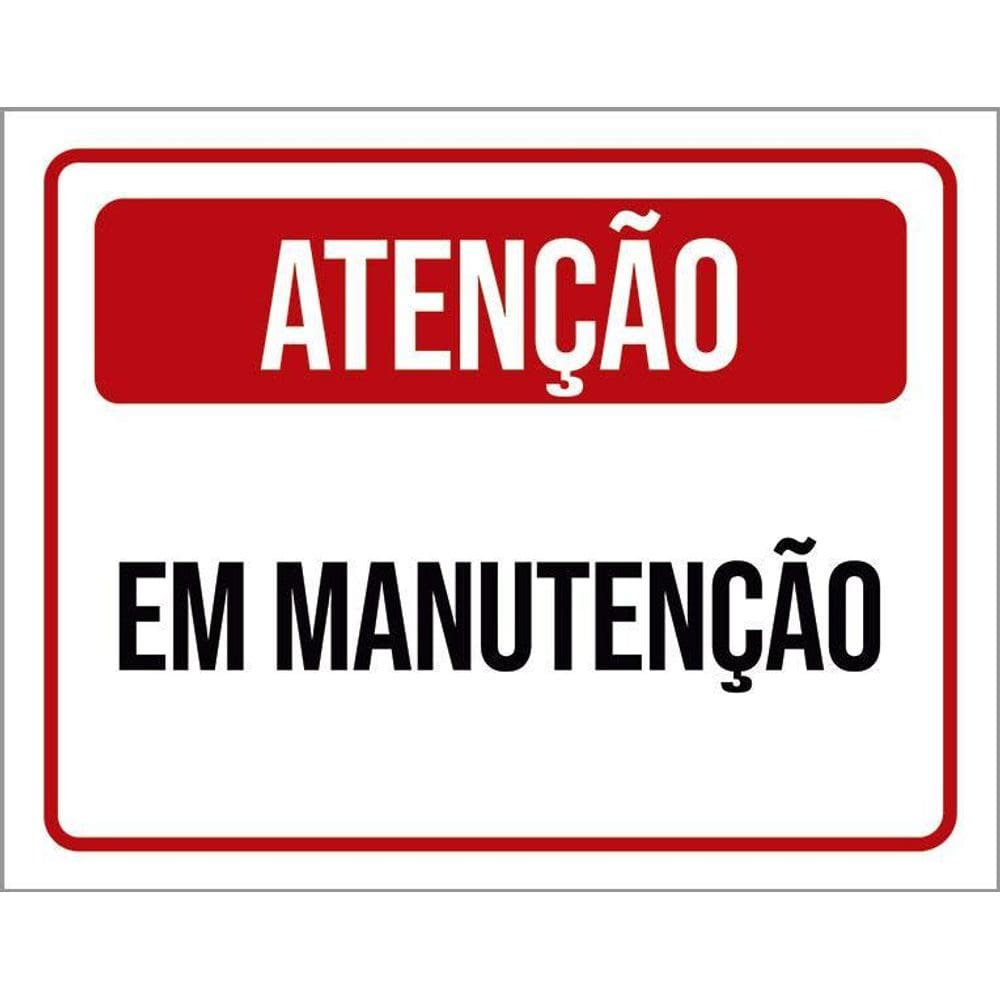 Placa Sinalização - Atenção Em Manutenção Ml3385 36X46