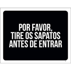 Placa Decorativa - Por Favor Tire Os Sapatos Entrar 36X46