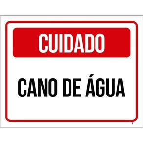 Placa Sinalização Cuidado Cano De Água 36X46