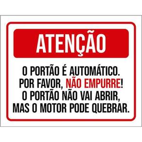 Kit 3 Placas Portão Automático Não Empurre Motor Quebrar