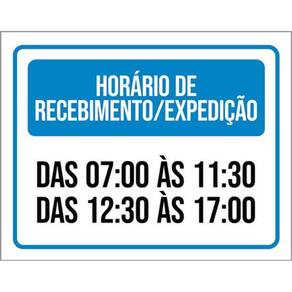 Kit 3 Placas Sinalização - Horário Recebimento Expedição