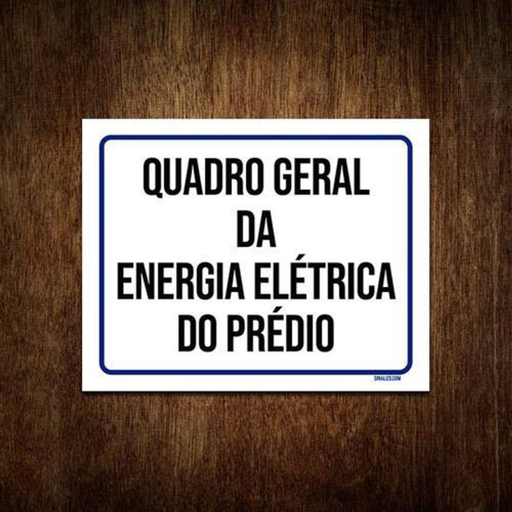 Placa De Sinalização - Quadro Geral Energia Elétrica 36X46
