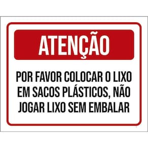 Placa Atenção Por Favor Colocar Lixo Sacos Plásticos 36X46