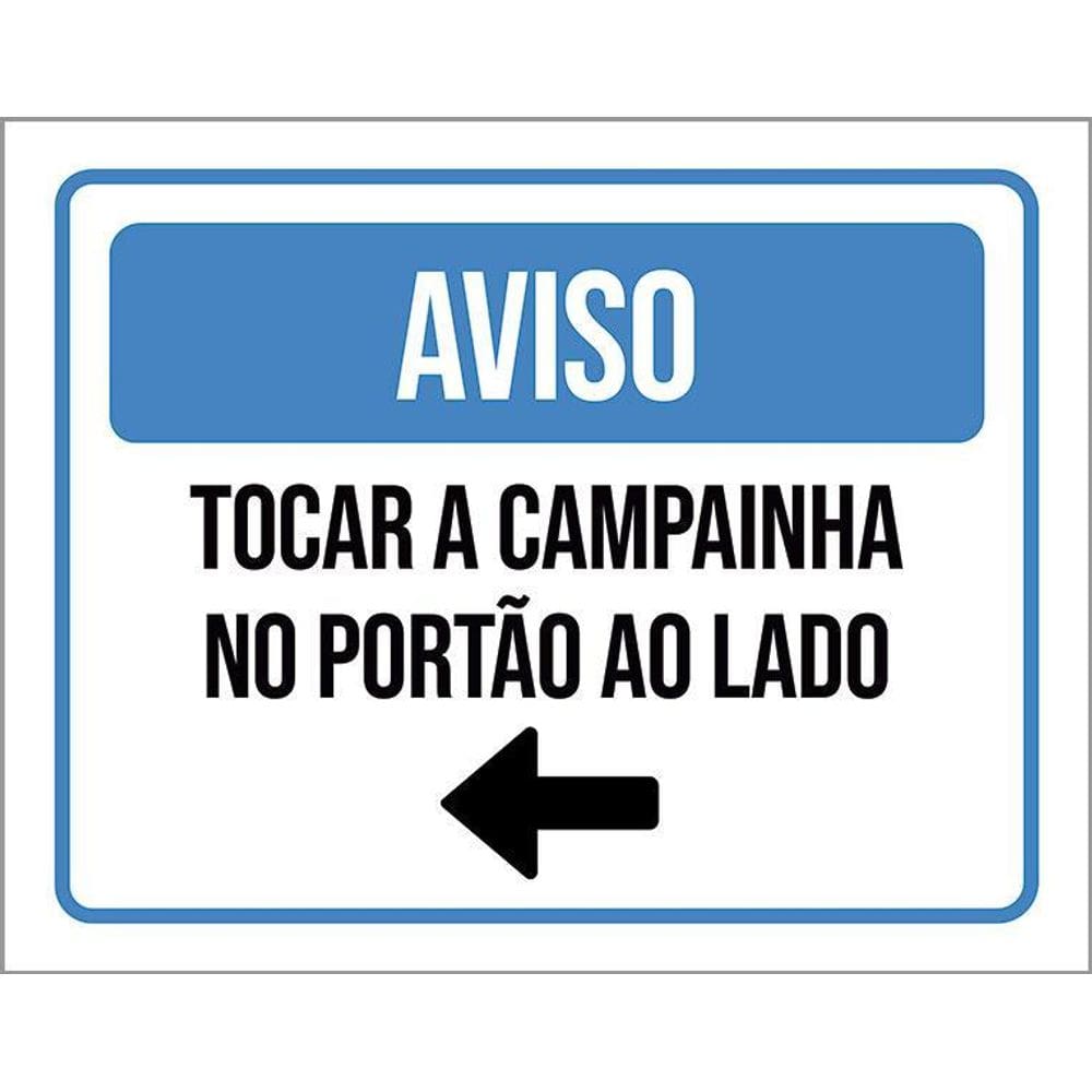 Placa Sinalização - Aviso Tocar Campainha Seta Portão 36X46