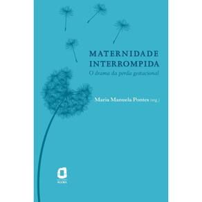 Maternidade interrompida: O drama da perda gestacional