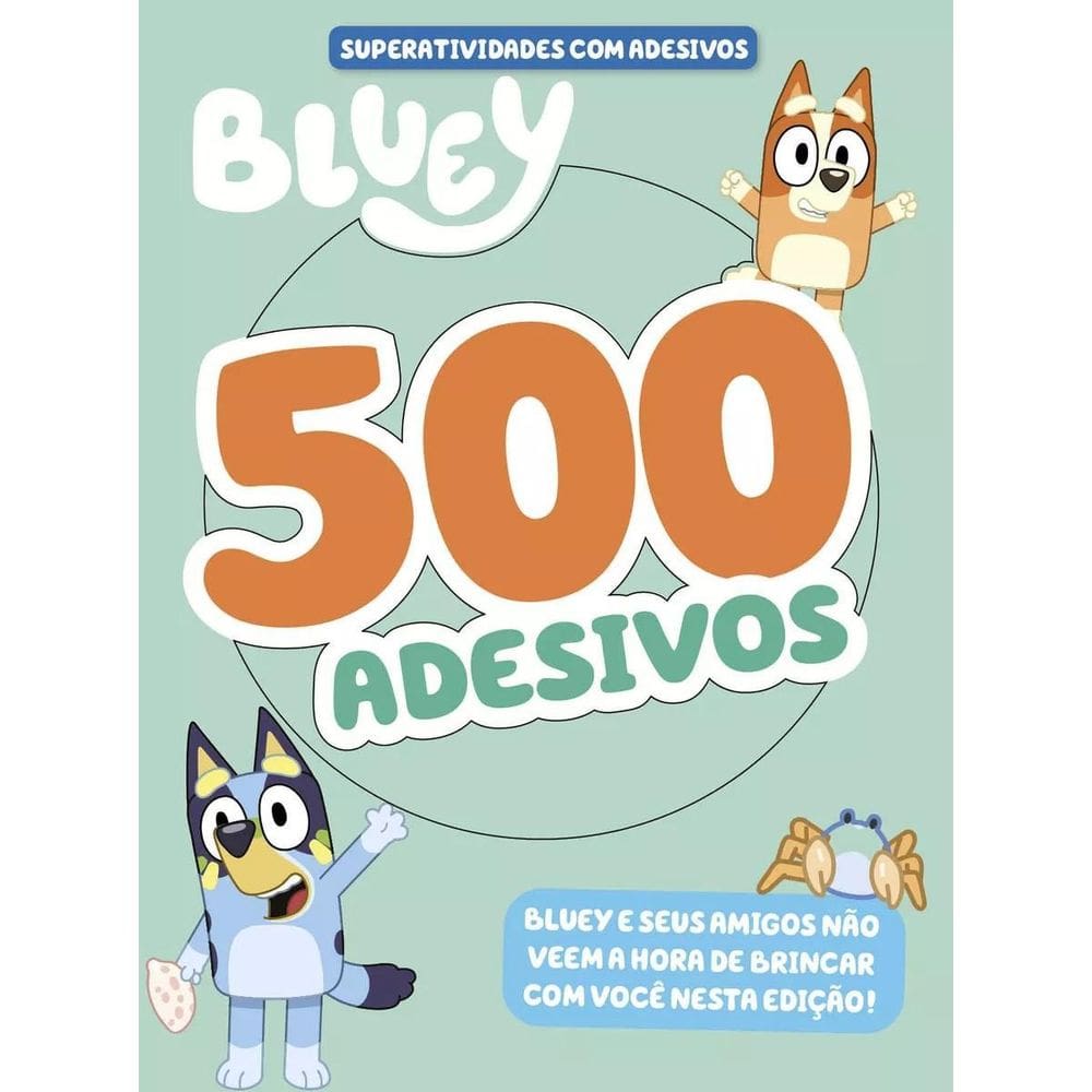 Superatividades Com Adesivos - 500 Adesivos - Bluey - Vol. 2