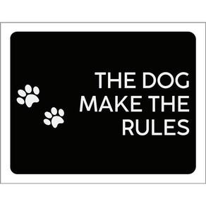 Kit 3 Placas Decorativa - The Dog Make The Rules