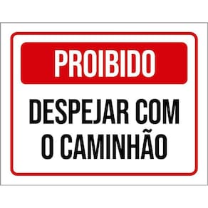 Kit 3 Placas Proibido Despejar Com Caminhão