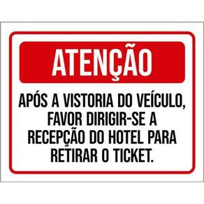 Kit 3 Placas Atenção Vistoria Veículo Dirigir-Se Recepção