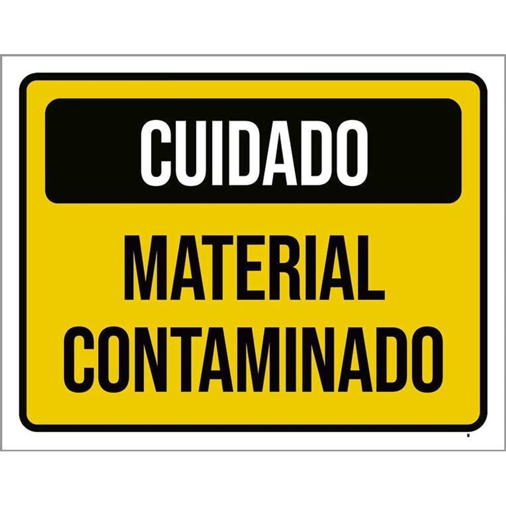 Placa De Sinalização Cuidado Material Contaminado 36X46