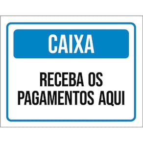 Kit 3 Placas Caixa Receba Pagamentos Aqui