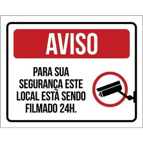 Placa De Aviso - Para Sua Segurança Local Filmado 24H 36X46