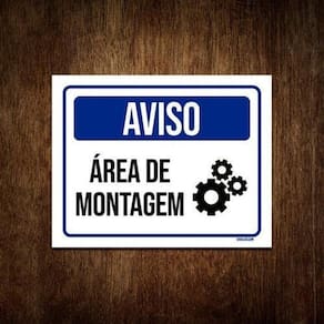 Placa De Sinalização Aviso Área De Montagem 36X46