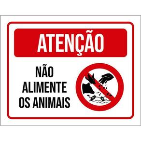Placa Atenção Não Alimente Os Animais 36X46