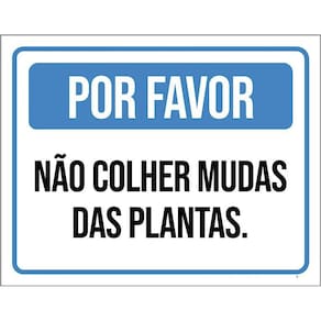 Kit 3 Placas Por Favor Não Colher Mudas Das Plantas