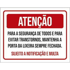 Placa Atenção Mantenha Porta Lixeira Fechada 36X46