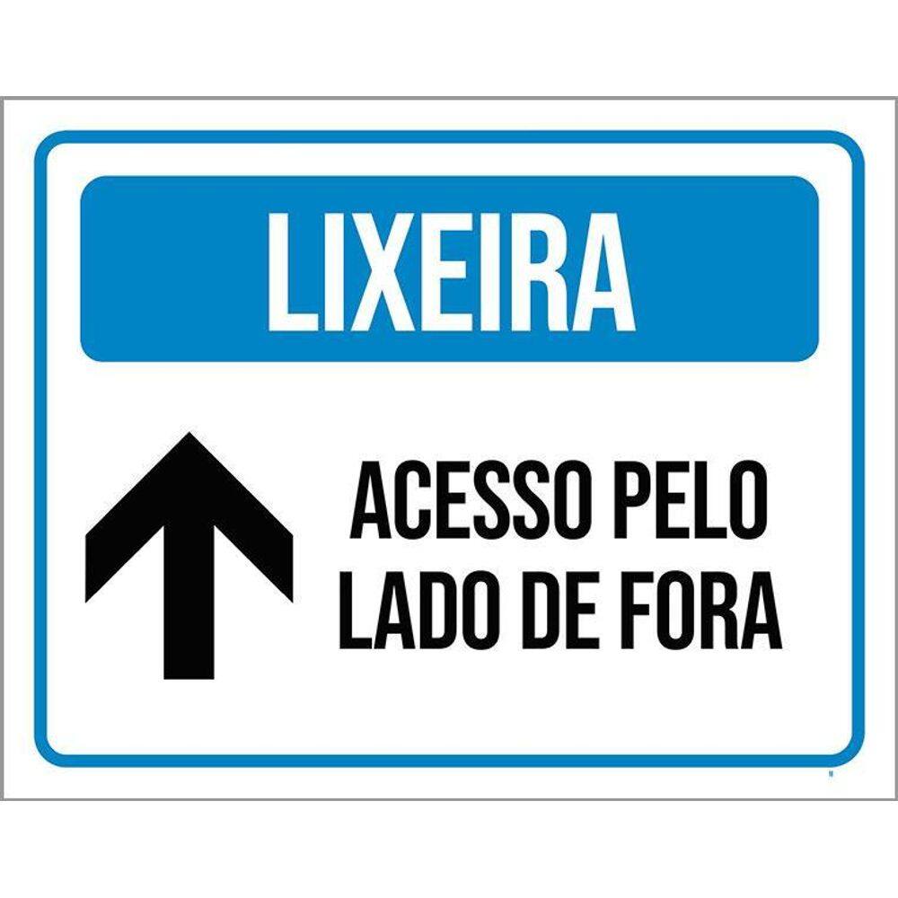 Placa Sinalização - Lixeira Acesso Pelo Lado De Fora 36X46