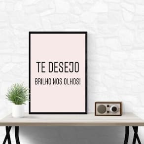 Quadro Te Desejo Brilho Nos Olhos 45X34Cm - Com Vidro