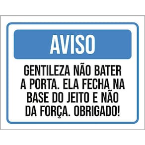 Kit 3 Placas Aviso Gentileza Não Bater A Porta