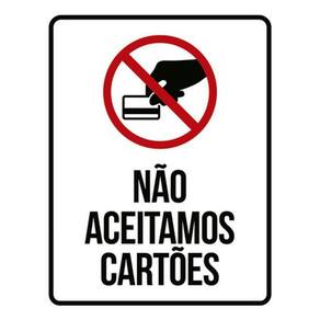 Kit 3 Placas Sinalização - Não Aceitamos Cartões Ícone
