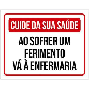 Placa Cuide Saúde Sofrer Ferimento Enfermaria 36X46