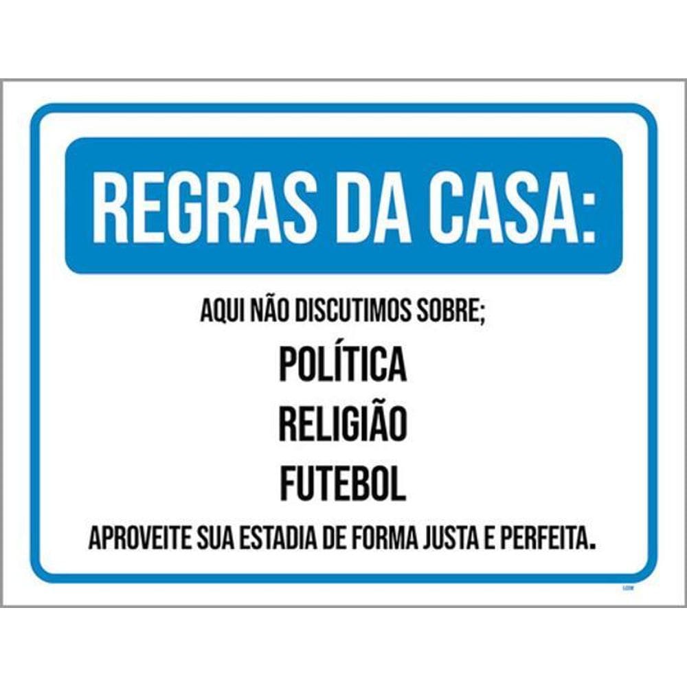 Kit 3 Placas Regras Da Casa Política Religião Futebol