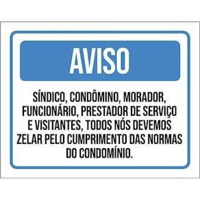 Kit 3 Placas Aviso Zela Cumprimento Normas Condomínio