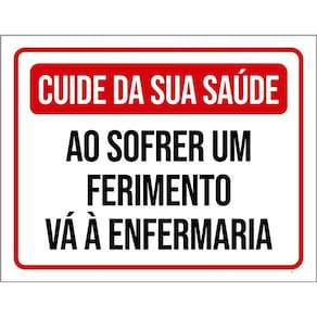 Placa Cuide Saúde Sofrer Ferimento Enfermaria 36X46