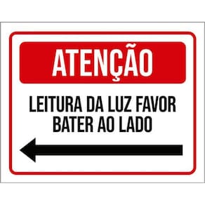 Kit 3 Placas Atenção Leitura Luz Favor Bater Seta Esquerda