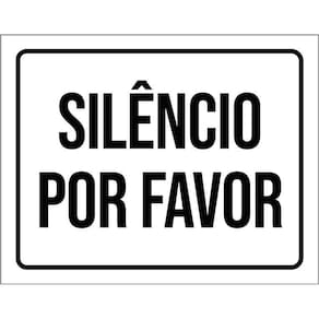 Placa Sinalização - Silêncio Por Favor 36X46