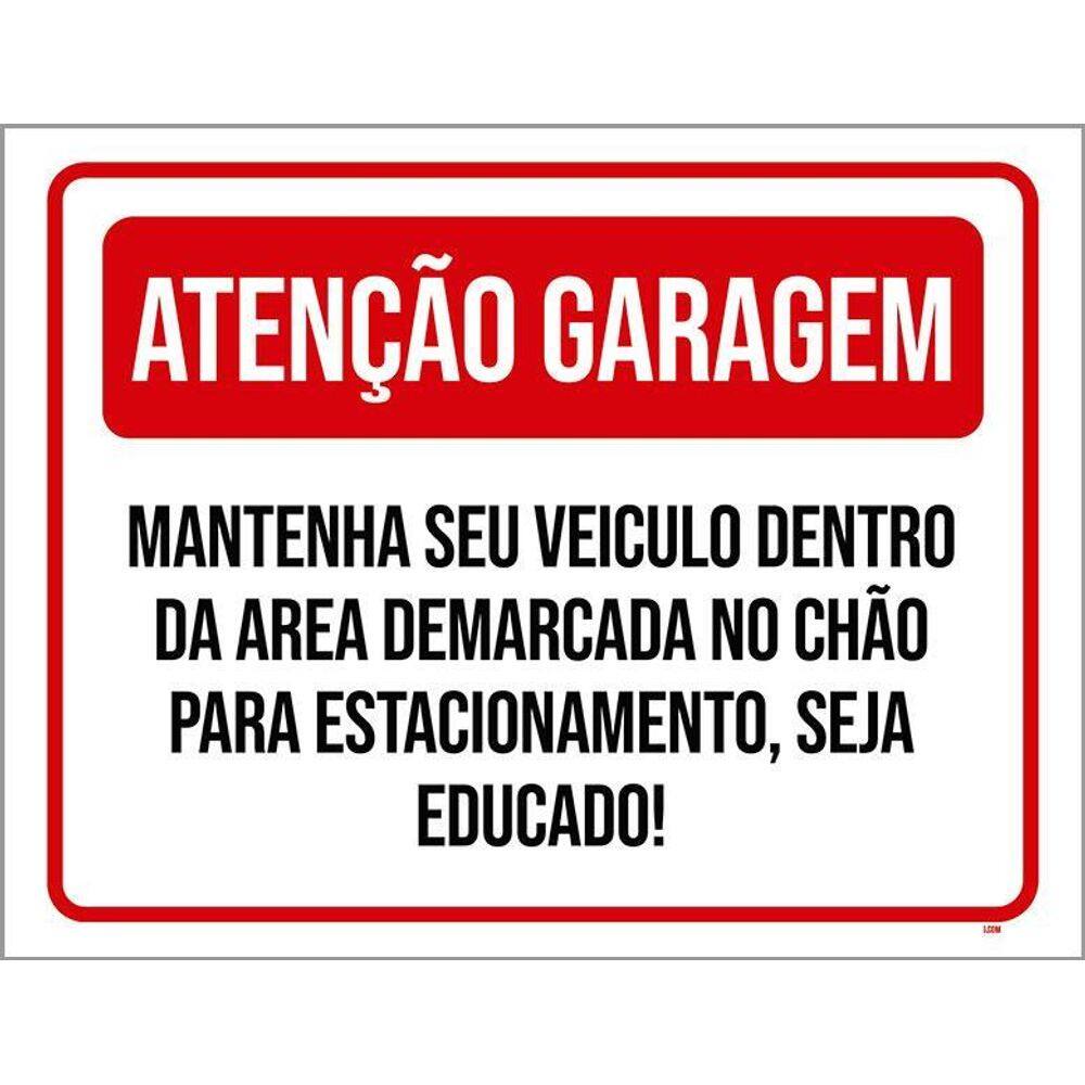Placa Atenção Garagem Mantenha Seu Veículo Área 36X46