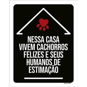 Placa Decorativa - Cachorros Felizes Humanso Estimação 36X46