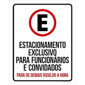 Placa Estacionamento Exclusivo Funcionários Convidado 36X46