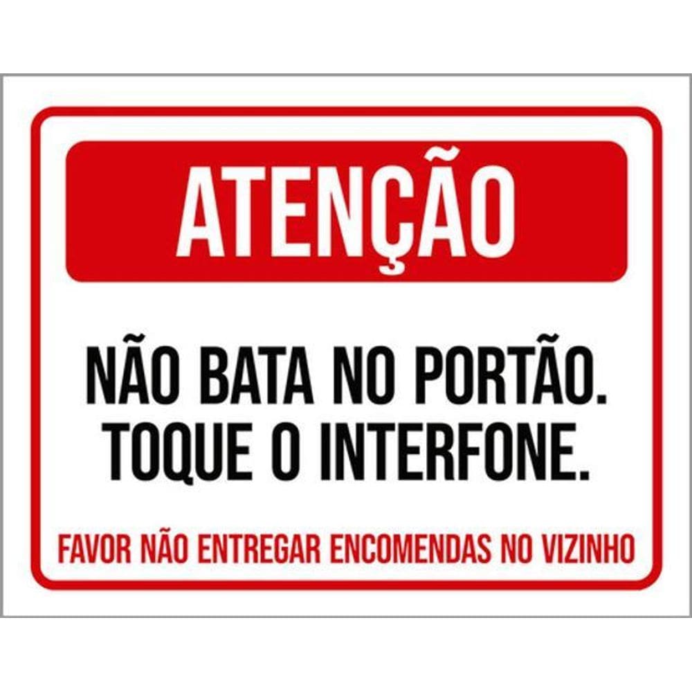 Kit 3 Placas Atenção Não Bata Portão Toque Interfone