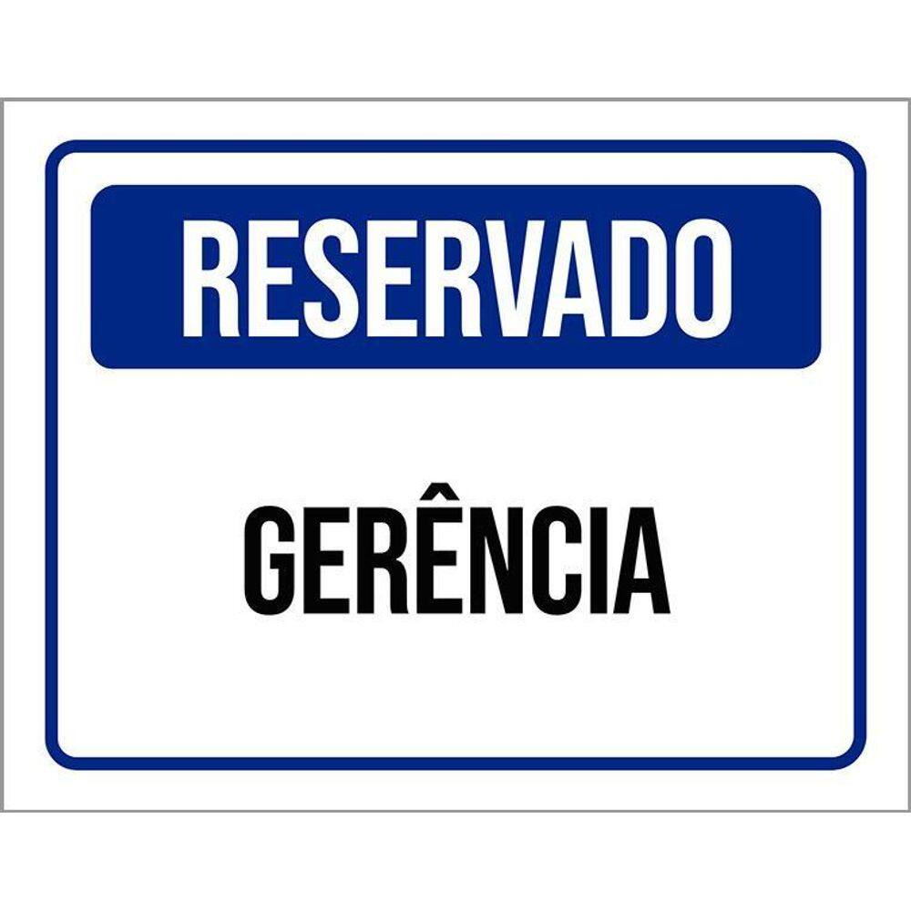 Placa De Sinalização - Reservado Gerência 36X46
