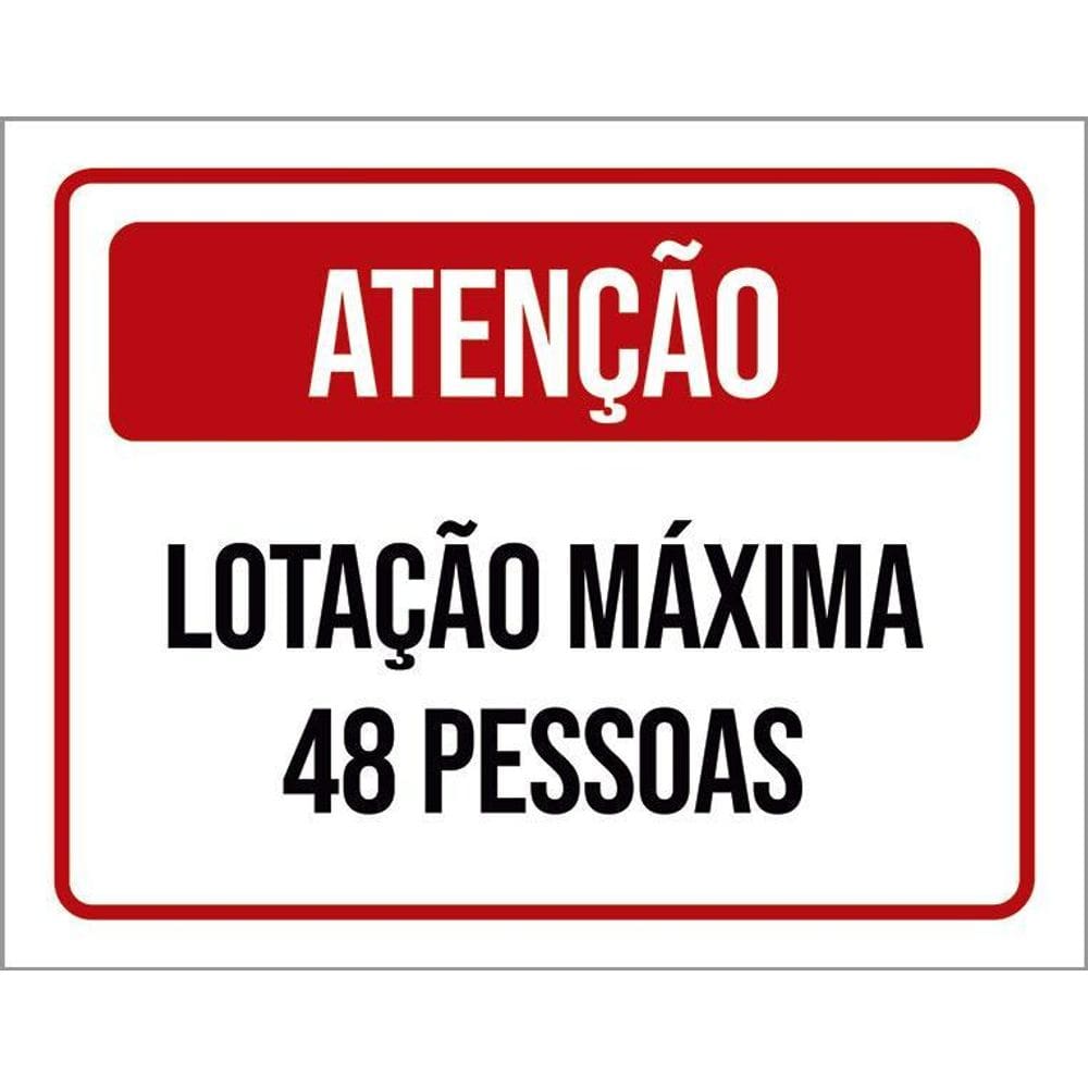 Placa Sinalização - Lotação Máxima 48 Pessoas 36X46