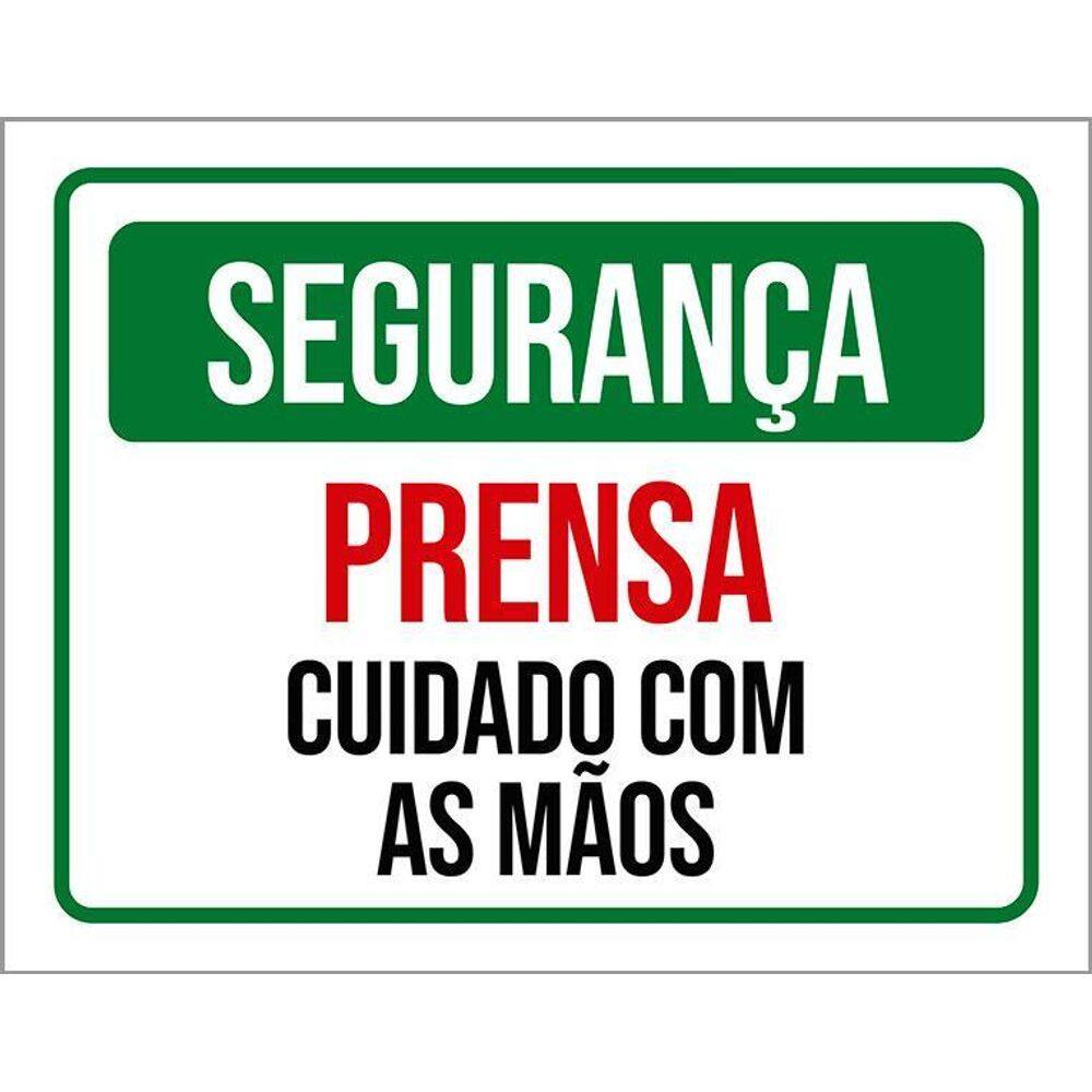 Placa Segurança Prensa Cuidado Com As Mãos 36X46
