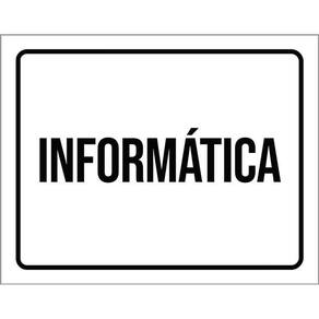 Placa Sinalização - Informática Preta 36X46