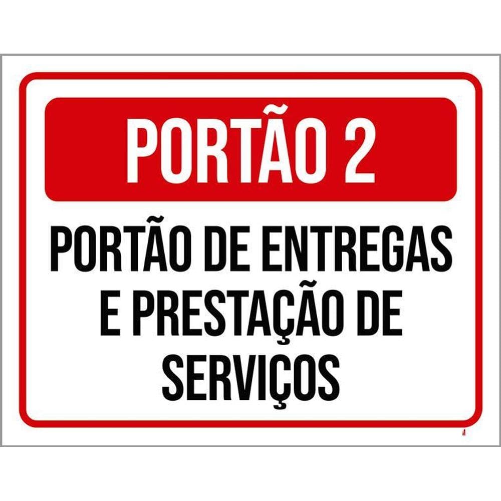 Placa Portão 2 Portão Entregas Prestação Serviços 36X46