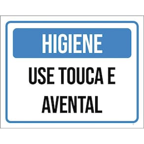 Placa Higiene Use Touca E Avental 36X46