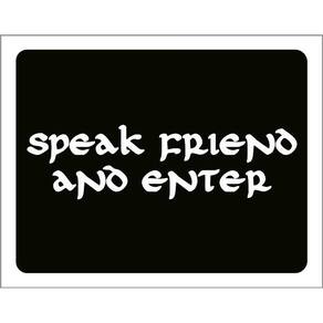 Placa Decorativa - Speak Friend And Enter 36X46