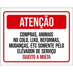 Kit 3 Placas Compras Animais Colo Lixo Elevador De Serviço