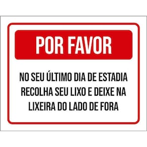 Placa Por Favor Último Dia Estadia Recolha Lixo 36X46