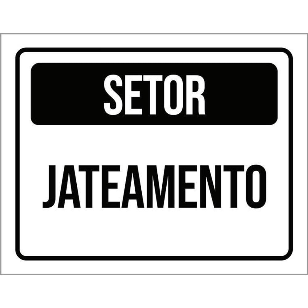 Placa Sinalização - Setor Jateamento 36X46