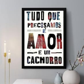 Quadro Decorativo Tudo Que Precisamos É 33X24Cm - Com Vidro