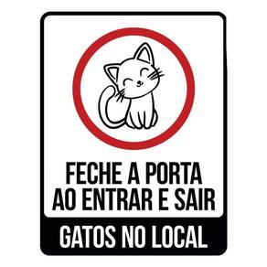 Placa Sinalização Fecha Porta Entrar Sair Gatos Local 36X46