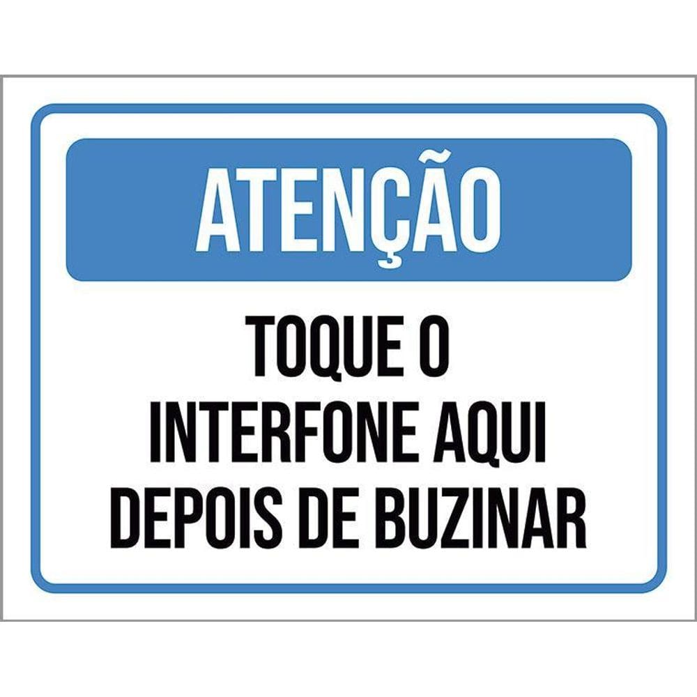 Placa Atenção Toque Inferfone Aqui Depois De Buzinar 36X46